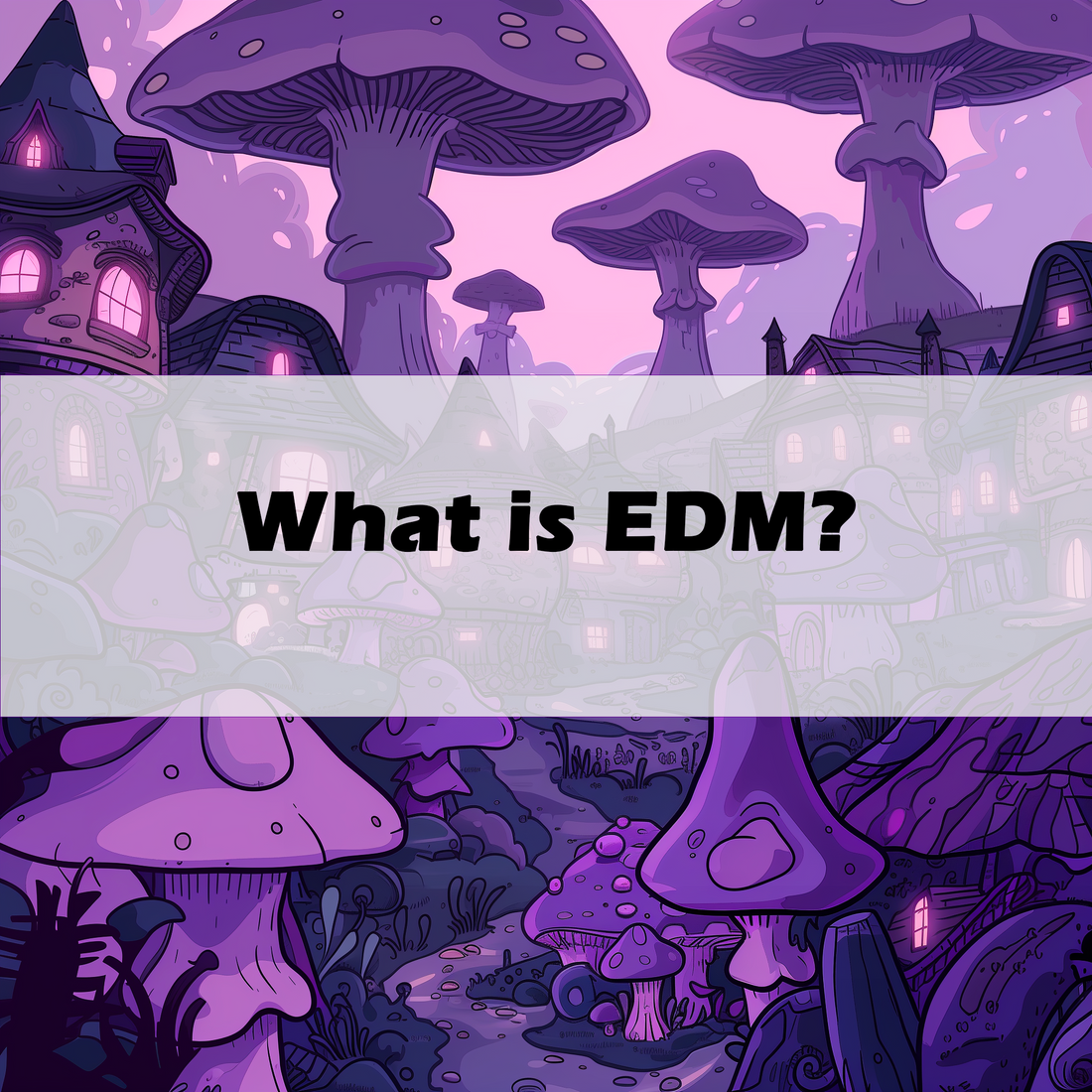 What is EDM?